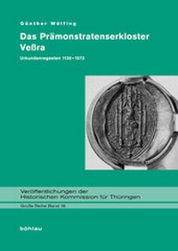 Abbildung von: Das Prämonstratenserkloster Veßra - Böhlau