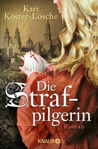 Abbildung von: Die Strafpilgerin - Knaur