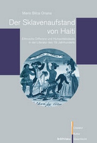 Abbildung von: Der Sklavenaufstand von Haiti - Böhlau