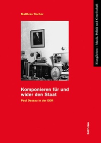 Abbildung von: Komponieren für und wider den Staat - Böhlau