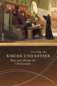 Enlarge image Cover: Kirche und Ketzer - Böhlau