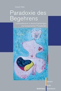 Cover: Paradoxie des Begehrens - B&ouml;hlau