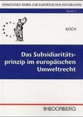 Cover: Das Subsidiarit&auml;tsprinzip im europ&auml;ischen Umweltrecht - Boorberg