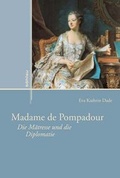Cover: Madame de Pompadour - B&ouml;hlau