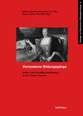Cover: Vormoderne Bildungsg&auml;nge - B&ouml;hlau