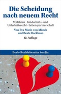 Cover: Die Scheidung nach neuem Recht - dtv
