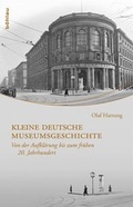 Cover: Kleine deutsche Museumsgeschichte - B&ouml;hlau