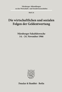 Abbildung von: Die wirtschaftlichen und sozialen Folgen der Geldentwertung. - Duncker & Humblot