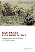 Cover: Der Platz des Publikums - B&ouml;hlau