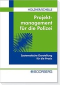 Bild: Projektmanagement f&uuml;r die Polizei - Boorberg