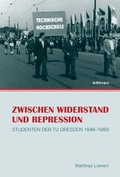 Cover: Zwischen Widerstand und Repression - B&ouml;hlau