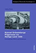 Cover: Konrad Gr&uuml;nembergs Pilgerreise ins Heilige Land 1486 - B&ouml;hlau
