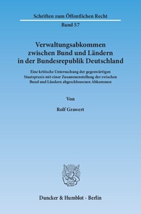 Abbildung von: Verwaltungsabkommen zwischen Bund und Ländern in der Bundesrepublik Deutschland. - Duncker & Humblot