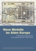 Cover: Neue Modelle im Alten Europa - B&ouml;hlau