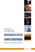 Cover: Musikgeschichten - Vermittlungsformen - B&ouml;hlau