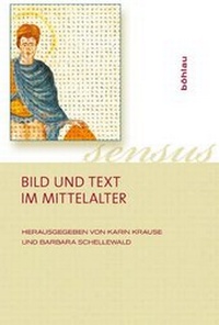 Abbildung von: Bild und Text im Mittelalter - Böhlau