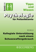 Bild: Kollegiale Unterst&uuml;tzung nach einem Schusswaffengebrauch - Boorberg