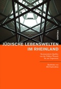 Cover: J&uuml;dische Lebenswelten im Rheinland - B&ouml;hlau