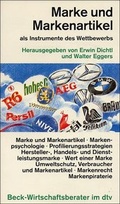 Cover: Marke und Markenartikel als Instrumente des Wettbewerbs - dtv