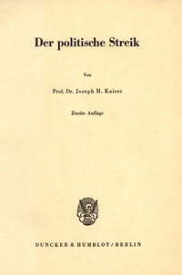 Abbildung von: Der politische Streik. - Duncker & Humblot