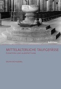 Cover: Mittelalterliche Taufgef&auml;&szlig;e - B&ouml;hlau