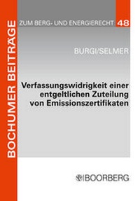 Bild: Verfassungswidrigkeit einer entgeltlichen Zuteilung von Emissionszertifikaten - Boorberg
