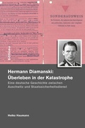 Cover: Hermann Diamanski (1910-1976): &Uuml;berleben in der Katastrophe - B&ouml;hlau