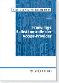 Abbildung von: Freiwillige Selbstkontrolle der Access-Provider - Boorberg