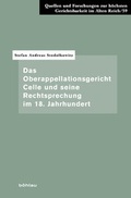 Cover: Das Oberappellationsgericht Celle und seine Rechtsprechung im 18. Jahrhundert - B&ouml;hlau