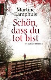 Abbildung von: Schön, dass du tot bist - Knaur
