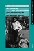 Cover: &raquo;Breadwinners&laquo; und &raquo;Housekeepers&laquo; - B&ouml;hlau
