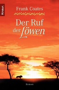 Abbildung von: Der Ruf der Löwen - Knaur