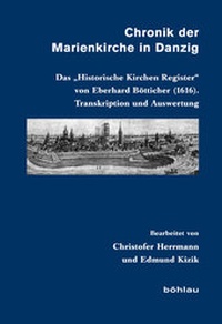 Abbildung von: Chronik der Marienkirche in Danzig - Böhlau