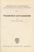 Cover: Pers&ouml;nlichkeit und Gemeinschaft. - Duncker & Humblot