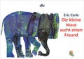 Cover: Die kleine Maus sucht einen Freund - dtv