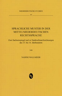 Abbildung von: Sprachliche Muster in der mittelniederdeutschen Rechtssprache - Böhlau