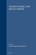 Cover: Ancient Magic and Ritual Power - Brill