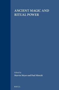 Enlarge image Cover: Ancient Magic and Ritual Power - Brill