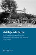 Cover: Adelige Moderne - B&ouml;hlau