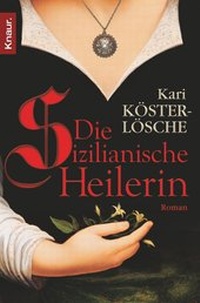 Abbildung von: Die sizilianische Heilerin - Knaur