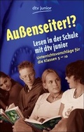 Cover: Lesen in der Schule mit dtv junior - Aussenseiter!? - dtv