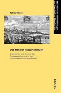 Enlarge image Cover: Das Revaler Ratsurteilsbuch - Böhlau