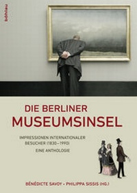 Abbildung von: Die Berliner Museumsinsel - Böhlau