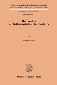 Abbildung von: Das Problem der Nettoumsatzsteuer im Handwerk. - Duncker & Humblot