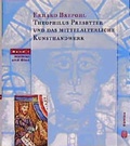 Cover: Theophilus Presbyter und das mittelalterliche Kunsthandwerk - B&ouml;hlau