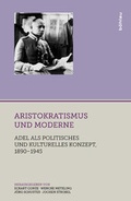 Cover: Aristokratismus und Moderne - B&ouml;hlau