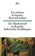 Cover: Ein Mindestma&szlig; an Respekt. Un minimo di rispetto - dtv