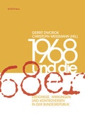 Cover: 1968 und die &raquo;68er&laquo; - B&ouml;hlau