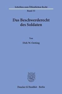Abbildung von: Das Beschwerderecht des Soldaten. - Duncker & Humblot