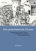 Cover: Das protestantische Drama - B&ouml;hlau